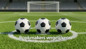 Beste voetbal bookmakers in Nederland objectief vergelijken